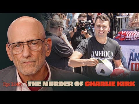 Ep. 1247 - The Murder of Charlie Kirk thumbnail