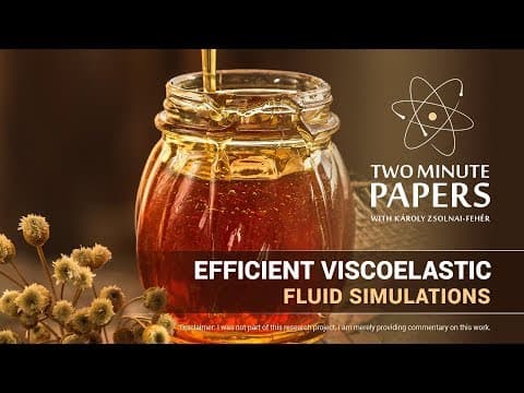 Efficient Viscoelastic Fluid Simulations | Two Minute Papers #220 thumbnail