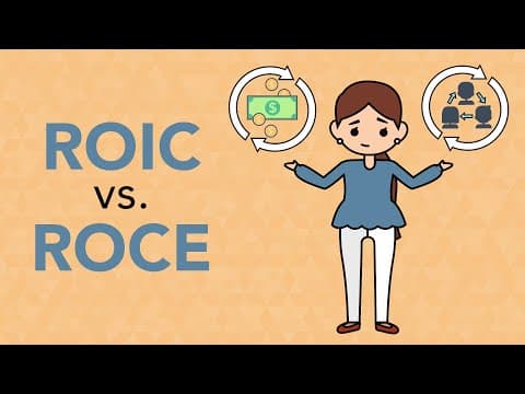 What Is the Difference Between ROIC and ROCE? thumbnail