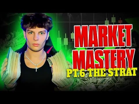 Market Mastery Day 6: Strategy Pt. 2 thumbnail