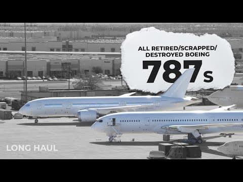 The Boeing 787 Dreamliners Scrapped Or Retired To Date thumbnail