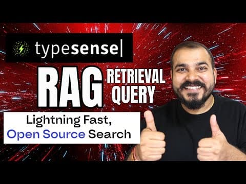 4-Building RAG With Typesense- Lightning Fast,Open Source Search thumbnail