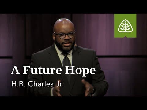 H.B. Charles Jr.: A Future Hope thumbnail