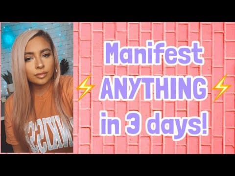 How to manifest ANYTHING in 3 days * EASY * thumbnail