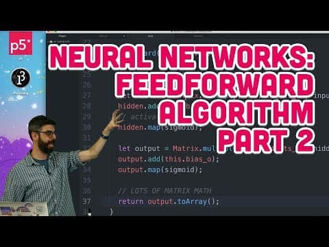 10.13: Neural Networks: Feedforward Algorithm Part 2 - The Nature of Code thumbnail