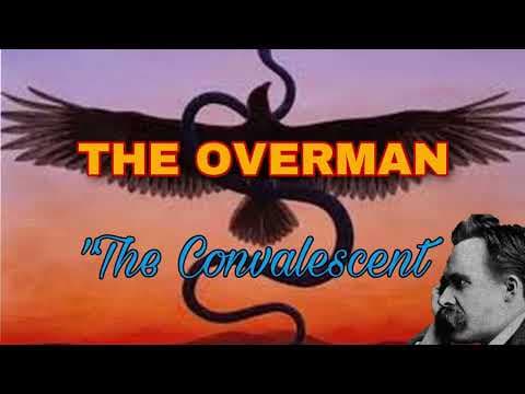 The Convalescent: The scene in Nietzsche’s Thus Spoke Zarathustra that explains his highest ideas. thumbnail