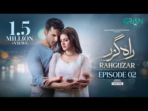 Rahguzar Episode 02 (Subtitle) 15th Jan 2026 | Digitally Presented by VGO Tel Pakistan | Green TV thumbnail