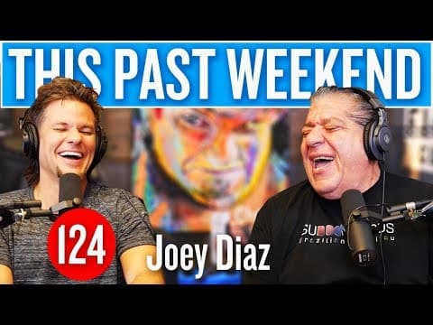 What Travel Lessons Did Joey Diaz Learn on This Past Weekend? thumbnail
