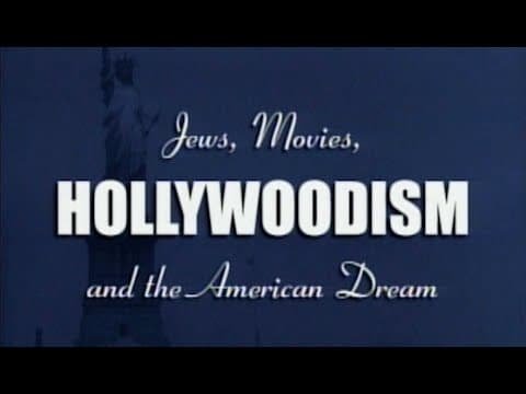 Hollywoodism: How The Jews Invented Hollywood (1998) thumbnail