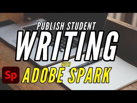 Using Adobe Spark Page to Publish Student Writing thumbnail