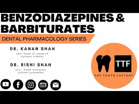 Benzodiazepines and Barbiturates | Anxiolytics | Dental Pharmacology | Full Lecture 2023 thumbnail
