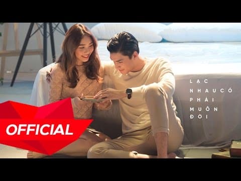 ERIK - LẠC NHAU CÓ PHẢI MUÔN ĐỜI | Official Music Video thumbnail