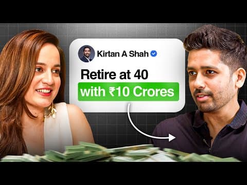 How to Achieve a 10-Cr Corpus by 40 | Kirtan Shah thumbnail