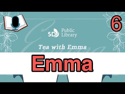 Tea with Emma | Emma by Jane Austen | Day 6 | Chapters 14-15 thumbnail