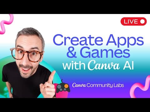 Create Apps & Games with Canva AI (Free Workshop) thumbnail