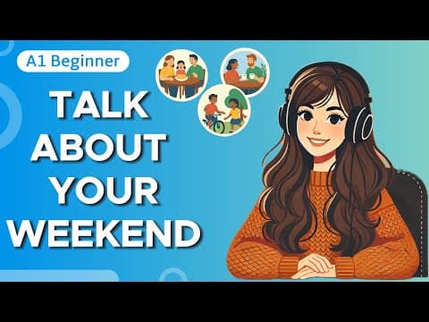 Talk About Your Weekend in English: Easy Conversation for Beginners! | English Podcast thumbnail