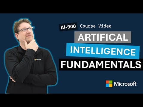 Fundamentals of Artificial Intelligence AI-900 thumbnail