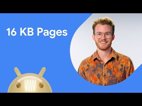 Prepare your Play app for devices with 16 KB  page sizes thumbnail