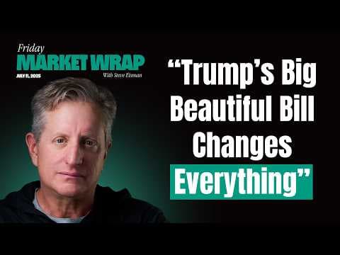 Big Beautiful Bill, Write-Off Revolution & Tariff Tempest — The Friday Market Wrap! thumbnail