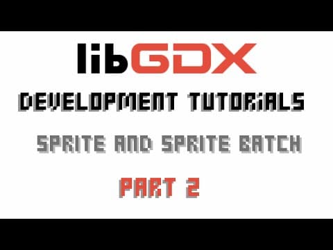 Java Game Development (Libgdx) Sprite and SpriteBatch. thumbnail