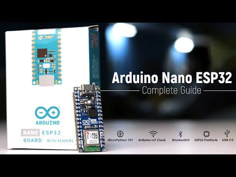 Complete guide of Arduino Nano ESP32 | Arduino + MicroPython thumbnail