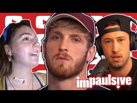 LOGAN PAUL ADDRESSES SPITTING GIRL & MIKE LEAVES IMPAULSIVE - IMPAULSIVE EP. 154 thumbnail