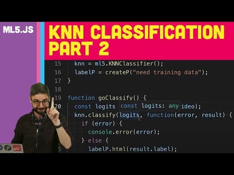 ml5.js: KNN Classification Part 2 thumbnail
