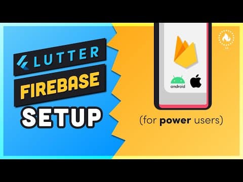 Flutter Firebase Setup for Power Users thumbnail