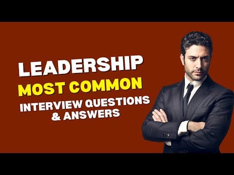 Leadership Interview Questions and Answers for 2026 thumbnail
