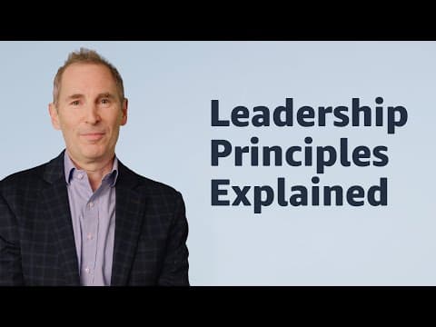 The Leadership Principles Explained by Amazon CEO Andy Jassy | Full Length Video thumbnail