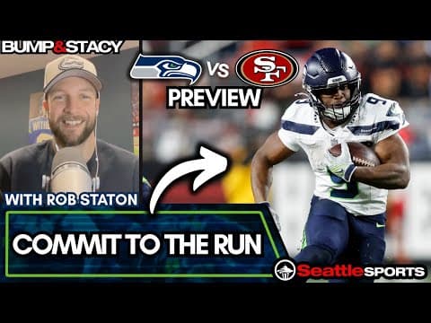 Why the Seattle's Running Game Will Decide Seahawks vs 49ers w/@robstatonfootball | Seattle Sports thumbnail