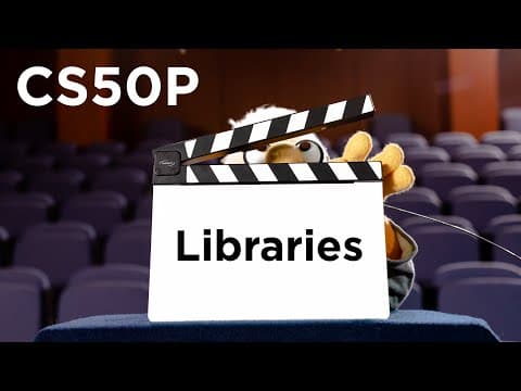 CS50P - Lecture 4 - Libraries thumbnail