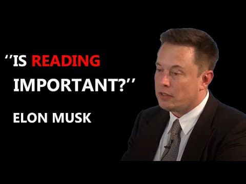 ''Is Reading Important?'' - Elon Musk thumbnail