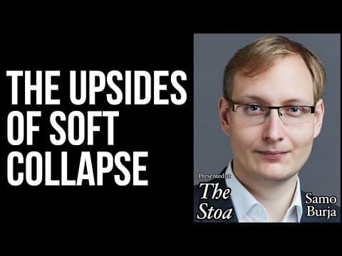 What Are the Impacts of Soft Collapse on Society? thumbnail