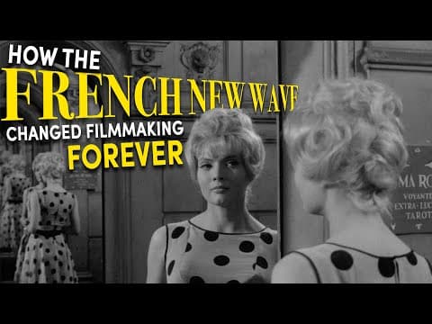 How The French New Wave Changed Filmmaking Forever thumbnail
