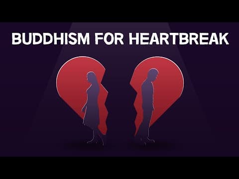 How Can Buddhism Help Us Cope With Breakups? thumbnail