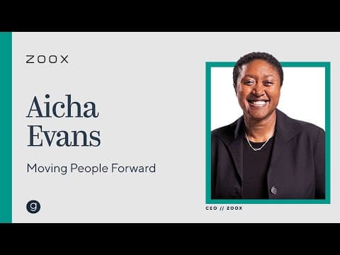 Zoox CEO Aicha Evans | Moving People Forward thumbnail
