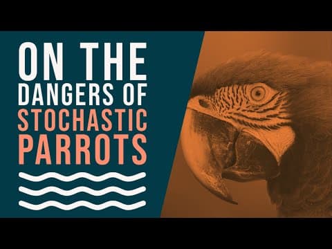 On the dangers of stochastic parrots: Can language models be too big? 🦜 thumbnail