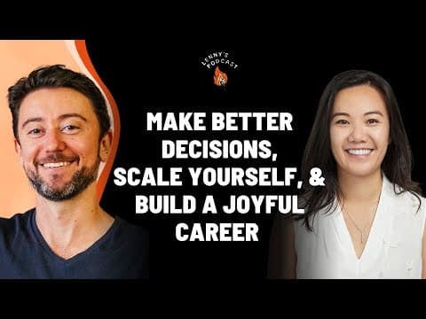 How to make better decisions and build a joyful career | Ada Chen Rekhi (Notejoy, LinkedIn) thumbnail