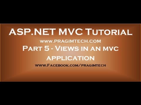 Part 5 Views in an mvc application thumbnail