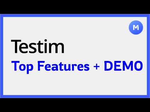Testim's Top Features: Boost Your Test Automation (with Demo) thumbnail