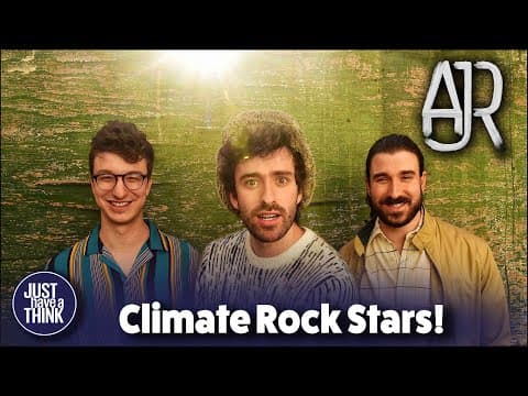 Climate Activism in 2025 -  with AJR's Adam Met thumbnail