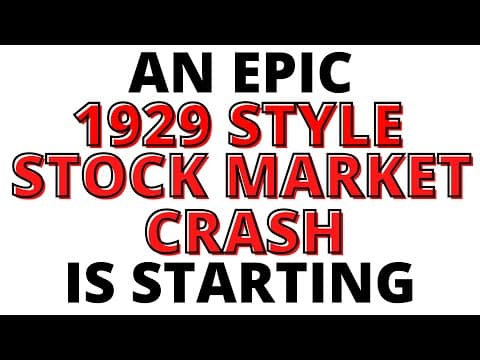 An Epic 1929 Style Stock Market CRASH is Starting - A 26% to 30% CRASH to Kick Off the Bear Market thumbnail