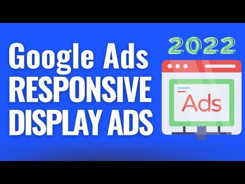 Google Responsive Display Ads 2022 - Benefits, Specs, Best Practices, and Examples thumbnail