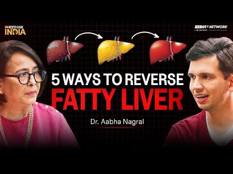 Watch This to Save Your Liver | India’s Top Hepatologist | Rethink India Ep.12 thumbnail
