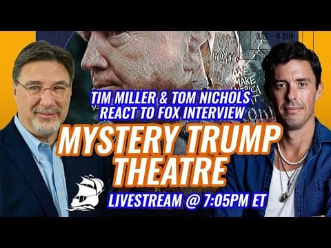 Live Reaction to Donald Trump's Interview on Fox News from The Bulwark thumbnail