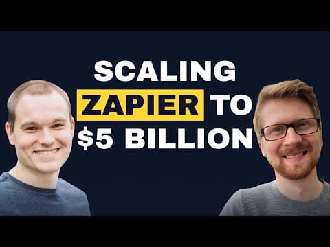 Zapier’s Secrets to Product Market Fit with Wade Foster (Co-founder and CEO of Zapier) thumbnail