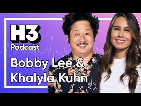 Bobby Lee & Khalyla - H3 Podcast #148 thumbnail
