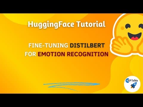 1 - Fine-Tuning DistilBERT for Emotion Recognition using HuggingFace | NLP Hugging Face Project thumbnail