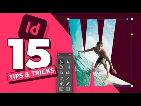 15 Tips & Tricks All InDesign Users Should Know thumbnail